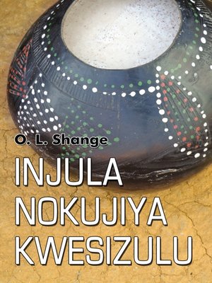 cover image of Injula Nokujiya Kwesizulu